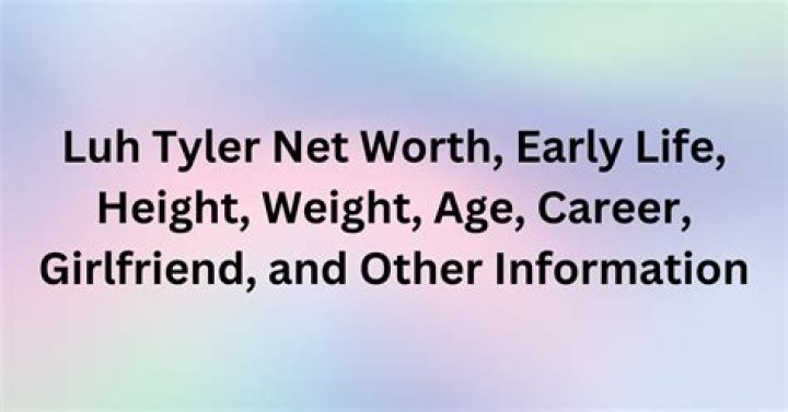 Luh Tyler Height, Weight, Net Worth, Age, Birthday, Wikipedia, Who, Instagram, Biography